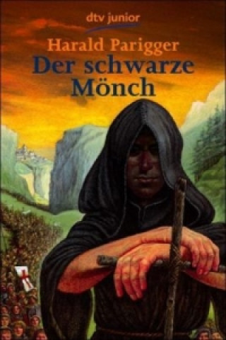 Carte Der schwarze Mönch Harald Parigger