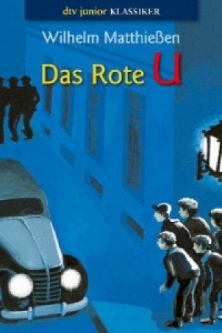 Knjiga Das Rote U Wilhelm Matthießen