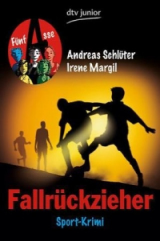 Kniha Fallrückzieher Fünf Asse Andreas Schlüter