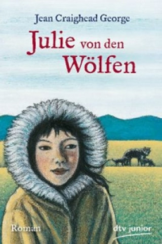 Книга Julie von den Wölfen Jean Craighead George
