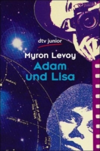 Könyv Adam und Lisa Myron Levoy