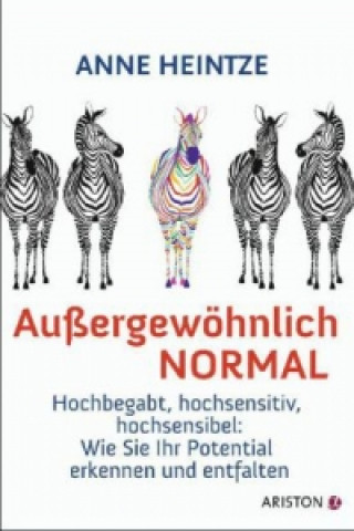 Buch Außergewöhnlich normal Anne Heintze