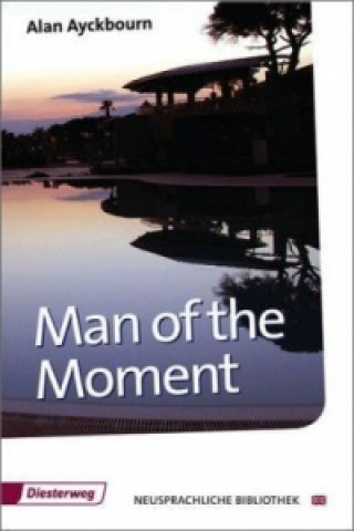 Книга Man of the Moment Alan Ayckbourn