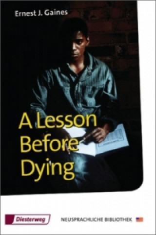 Knjiga A Lesson Before Dying Ernest J. Gaines