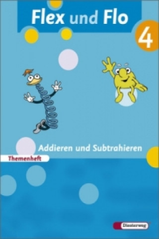 Buch Flex und Flo - Ausgabe 2007 Britta Decker