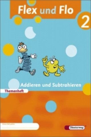 Kniha Flex und Flo - Ausgabe 2007 Christiane Deutschmann