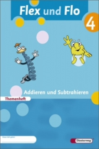 Kniha Flex und Flo - Ausgabe 2007 Britta Decker