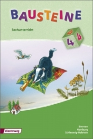 Carte BAUSTEINE Sachunterricht / BAUSTEINE Sachunterricht - Ausgabe 2008 für Bremen, Hamburg, Schleswig-Holstein Beate Drechsler-Köhler