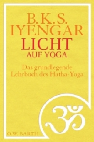 Kniha Licht auf Yoga B. K. S. Iyengar