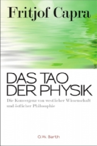 Carte Das Tao der Physik Fritjof Capra