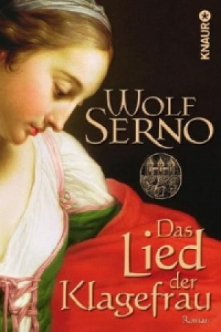 Könyv Das Lied der Klagefrau Wolf Serno