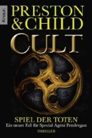 Kniha Cult - Spiel der Toten Douglas Preston