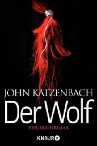 Carte Der Wolf John Katzenbach
