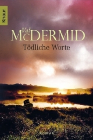 Книга Tödliche Worte Val McDermid