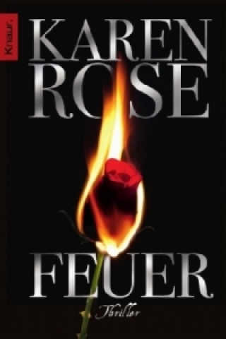 Kniha Feuer Karen Rose