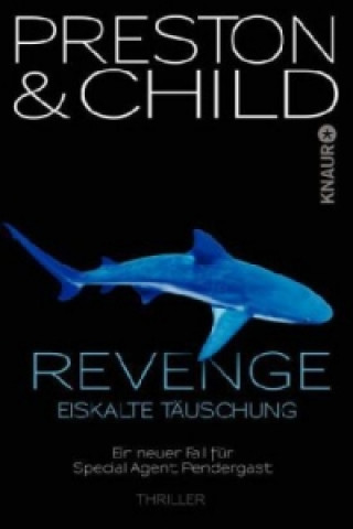 Libro Revenge - Eiskalte Täuschung Douglas Preston