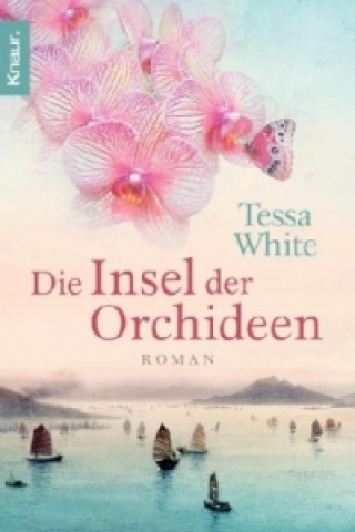 Kniha Die Insel der Orchideen Tessa White