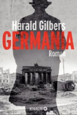 Libro Germania Harald Gilbers