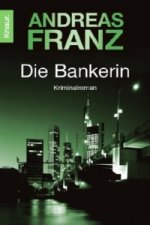 Könyv Die Bankerin Andreas Franz