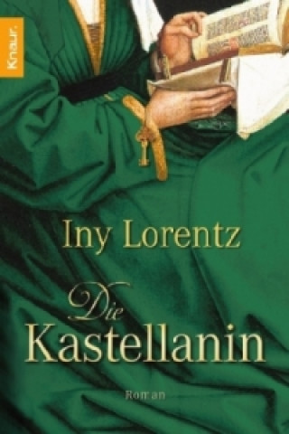 Könyv Die Kastellanin Iny Lorentz
