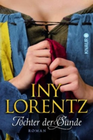 Könyv Töchter der Sünde Iny Lorentz