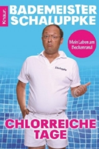 Livre Chlorreiche Tage ademeister Schaluppke