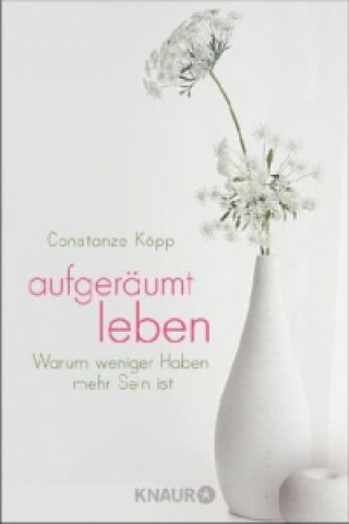 Livre Aufgeräumt leben Constanze Köpp