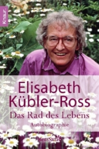 Könyv Das Rad des Lebens Elisabeth Kübler-Ross