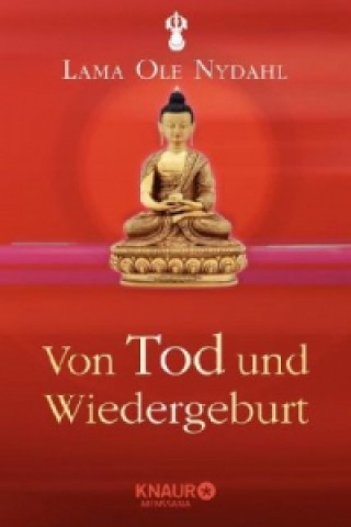 Книга Von Tod und Wiedergeburt Lama Ole Nydahl