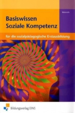 Kniha Basiswissen Soziale Kompetenz Sibylle Münnich