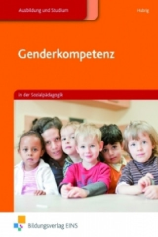 Kniha Genderkompetenz in der Sozialpädagogik Silke Hubrig