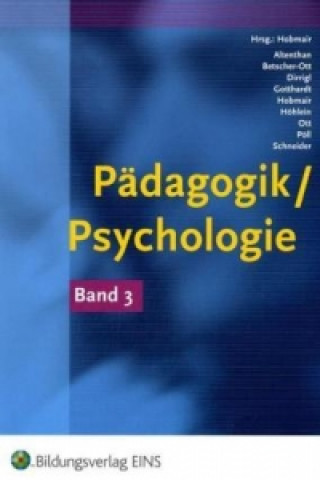 Carte Pädagogik/Psychologie für die Berufliche Oberschule - Ausgabe Bayern. Bd.3 Hermann Hobmair