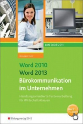 Book Word 2010 Word 2013 Bürokommunikation im Unternehmen Frank Bensmann