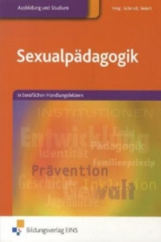 Könyv Sexualpädagogik Uwe Sielert