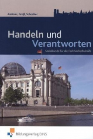 Книга Handeln und Verantworten - Sozialkunde für die Fachhochschulreife Hermann Groß