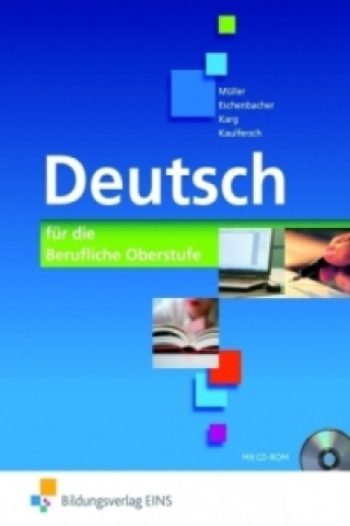 Книга Deutsch - für die berufliche Oberstufe Monika Müller