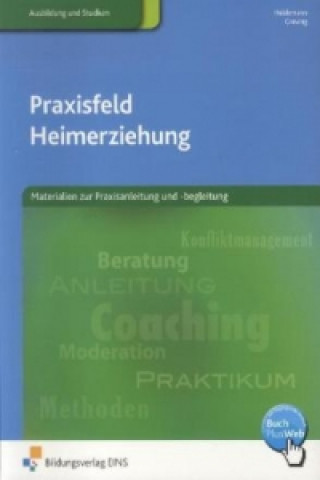 Книга Praxisfeld Heimerziehung, Arbeitsbuch Wilhelm Heidemann