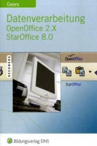 Kniha Datenverarbeitung OpenOffice 2.X StarOffice 8.0 Werner Geers