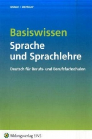 Książka Basiswissen Sprache und Sprachlehre Gerhard Brünner
