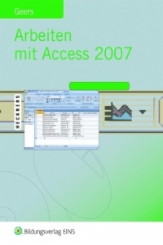 Carte Arbeiten mit Access 2007 Werner Geers