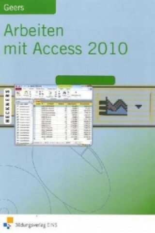 Knjiga Arbeiten mit Access Werner Geers