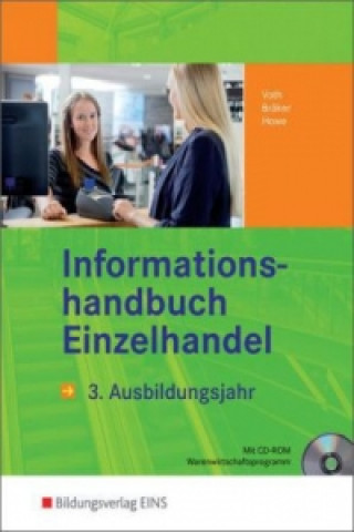 Книга Informationshandbuch Einzelhandel, 3. Ausbildungsjahr, m. CD-ROM Martin Voth