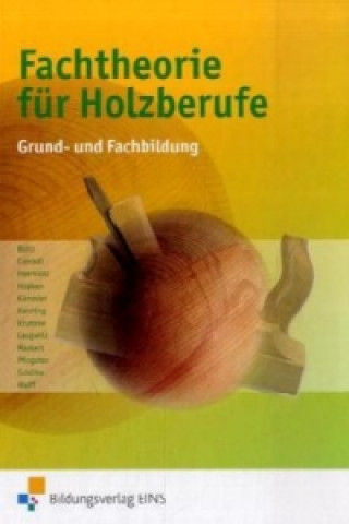 Kniha Fachtheorie für Holzberufe Günter Blötz