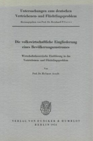 Βιβλίο Untersuchungen zum deutschen Vertriebenen- und Flüchtlingsproblem. Bernhard Pfister