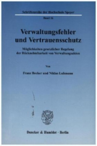 Książka Verwaltungsfehler und Vertrauensschutz. Franz Becker