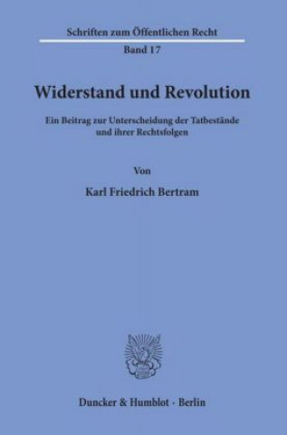 Buch Widerstand und Revolution. Karl Friedrich Bertram