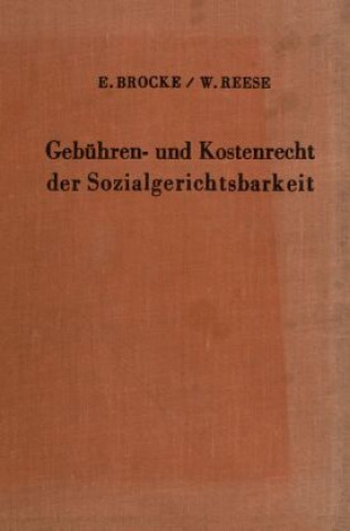 Kniha Gebühren und Kostenrecht der Sozialgerichtsbarkeit. Erwin Brocke