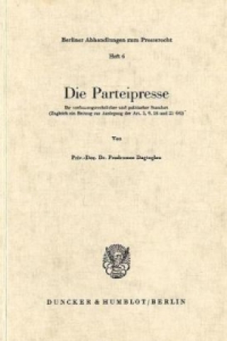 Kniha Die Parteipresse. Prodromos Dagtoglou