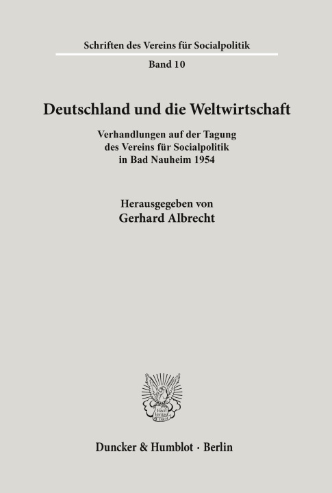 Carte Deutschland und die Weltwirtschaft. Gerhard Albrecht