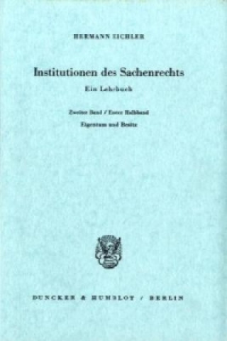 Kniha Institutionen des Sachenrechts. Hermann Eichler